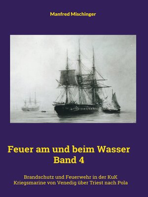 cover image of Feuer am und beim Wasser Band 4